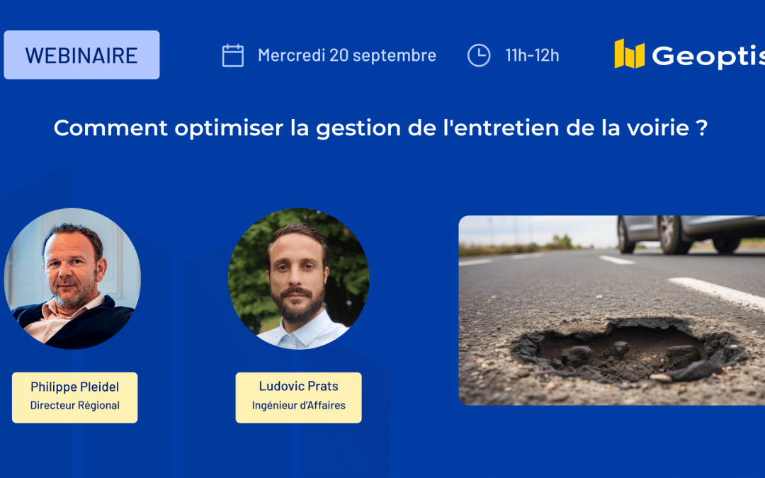 Comment optimiser la gestion de l’entretien de la voirie ?
